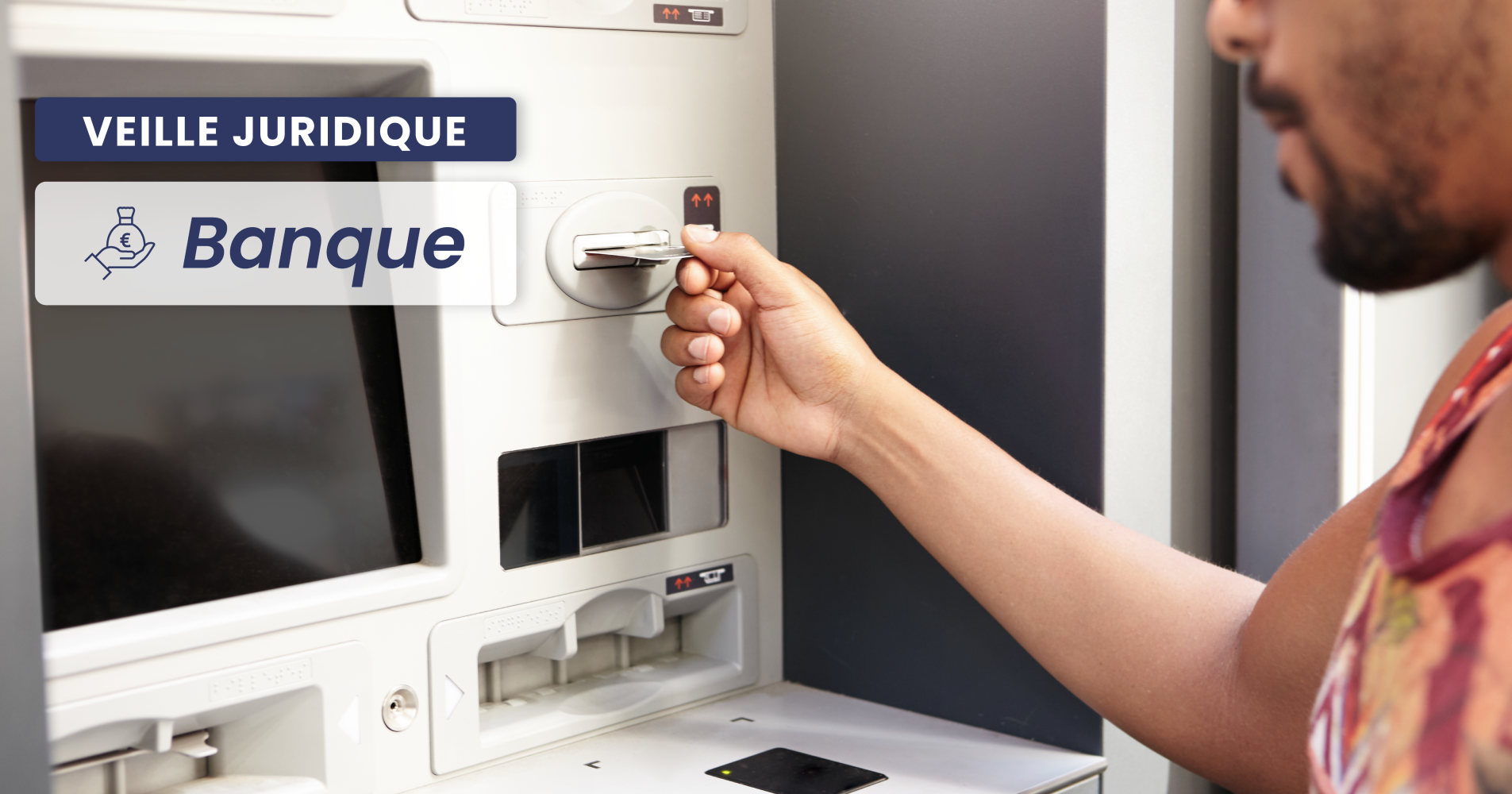 BANCAIRE – Fraude bancaire : la banque doit prouver l’authenticité et la fiabilité de l’opération pour éviter les pertes