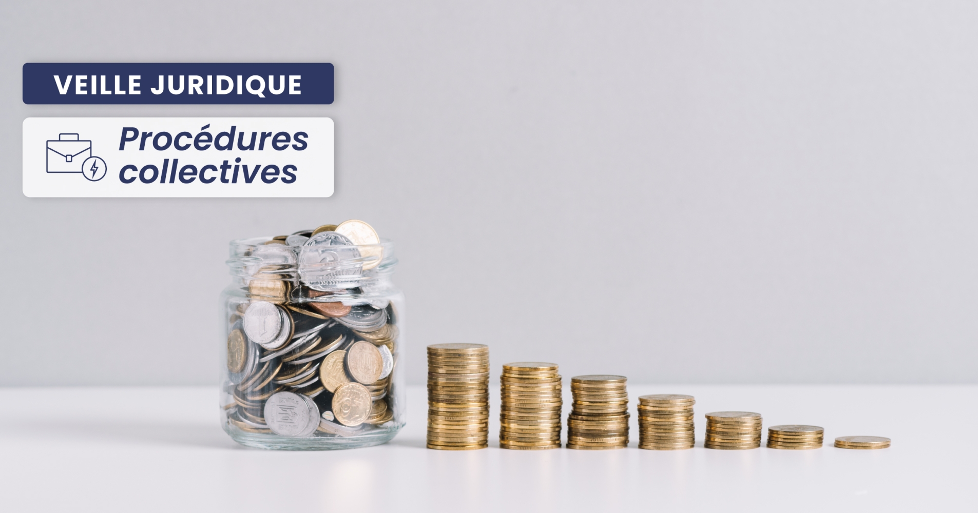 PROCÉDURES COLLECTIVES – Précisions sur la responsabilité pour insuffisance d’actif, la faute de gestion et l’interdiction de gérer